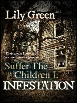 cover image of Infestation (Suffer the Children 1)